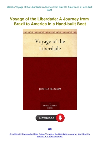 eBooks Voyage of the Liberdade A Journey from Brazil to America in a Hand-built Boat