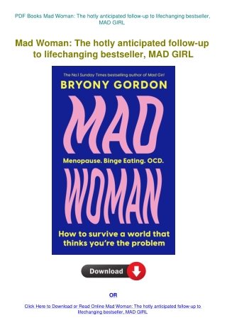 PDF Books Mad Woman The hotly anticipated follow-up to lifechanging bestseller  MAD GIRL