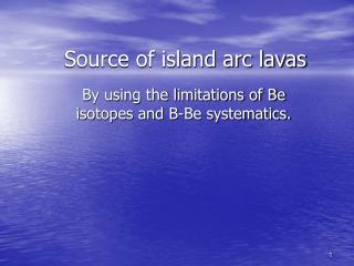 Source of island arc lavas