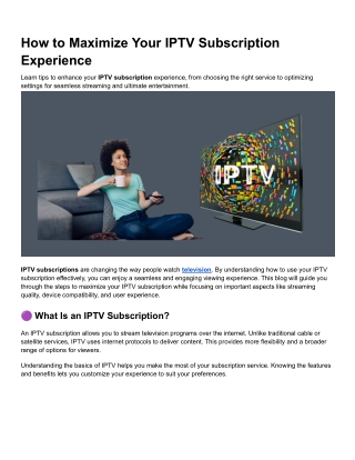 How to Maximize Your IPTV Subscription Experience