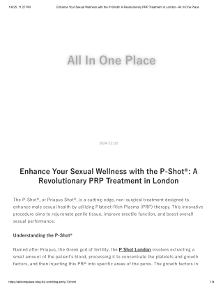 Enhance Your Sexual Wellness with the P-Shot®_ A Revolutionary PRP Treatment in London - All In One Place