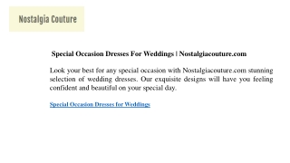 Special Occasion Dresses For Weddings Nostalgiacouture.com