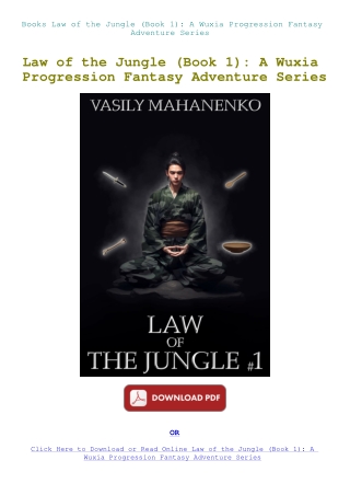 Books Law of the Jungle (Book 1) A Wuxia Progression Fantasy Adventure Series