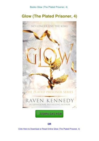 Books Glow (The Plated Prisoner  4)