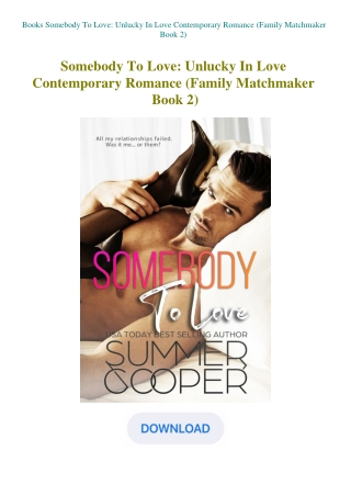 Books Somebody To Love Unlucky In Love Contemporary Romance (Family Matchmaker Book 2)
