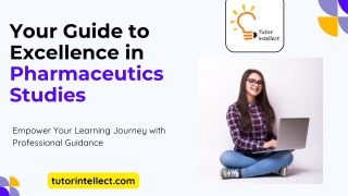 Your Guide to Excellence in Pharmaceutics Studies