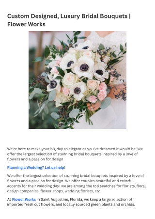 Custom Designed, Luxury Bridal Bouquets | Flower Works