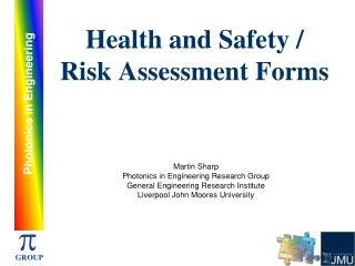 Health and Safety / Risk Assessment Forms
