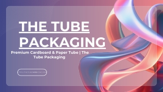 Innovative Uses and Benefits of Paper Tubes