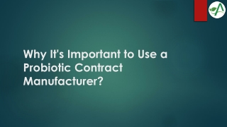 Why It's Important to Use a Probiotic Contract