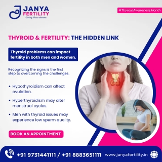 Thyroid & Fertility The Hidden Link - Janya Fertility - Best Gynecologist in HSR Layout