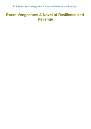PDF Books Sweet Vengeance A Novel of Resilience and Revenge
