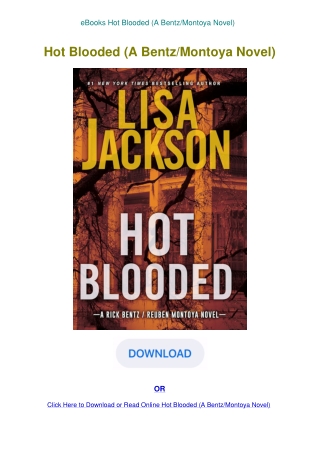 eBooks Hot Blooded (A BentzMontoya Novel)