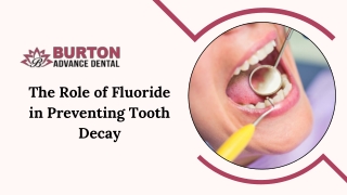 The Role of Fluoride in Preventing Tooth Decay