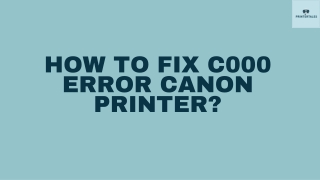 How to Fix C000 Error Canon Printer?