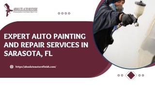 Expert Auto Painting and Repair Services in Sarasota, FL