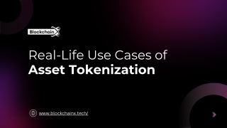Real-Life Use Cases of Asset Tokenization