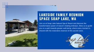 Lakeside Family Reunion Space Soap Lake, WA