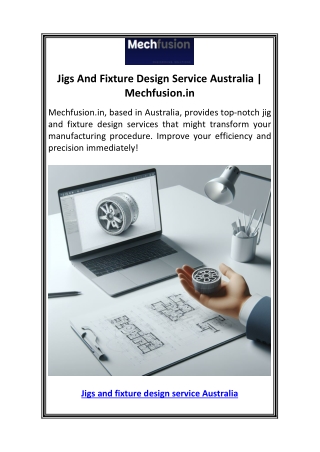 Jigs And Fixture Design Service Australia  Mechfusion.in