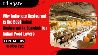 Why Indiagate Restaurant is the Best Indian Restaurant in Bangkok for Indian Food Lovers