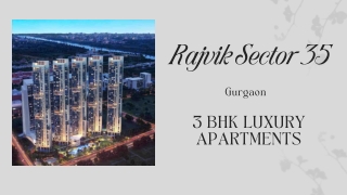 Rajvik Sector 35 Sohna Gurgaon - Premium Residential Living