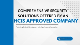 Comprehensive Security Solutions Offered by an HCIS-Approved Company in Saudi Arabia
