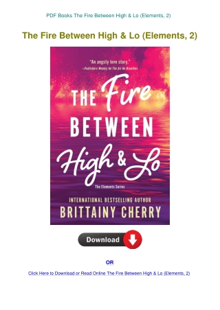 PDF Books The Fire Between High & Lo (Elements  2)