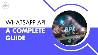 Using WhatsApp API: A Complete Guide