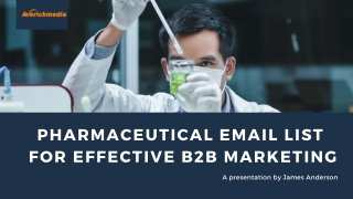 Pharmaceutical Email List for Effective B2B Marketing