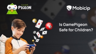 Is GamePigeon Safe for Children