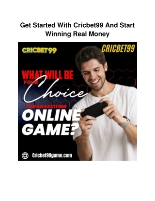 Get Started With Cricbet99 And Start Winning Real Money