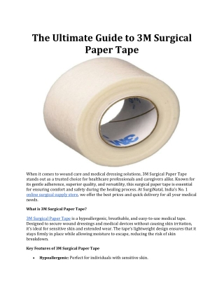 The Ultimate Guide to 3M Surgical Paper Tape