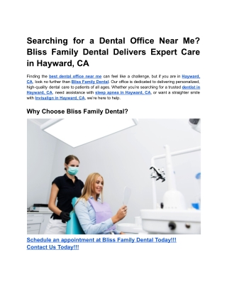 Searching for a Dental Office Near Me? Bliss Family Dental Delivers Expert Care