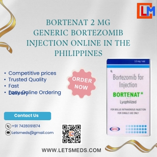 Bortenat 2 mg Bortezomib Injection Online Price in the Philippines