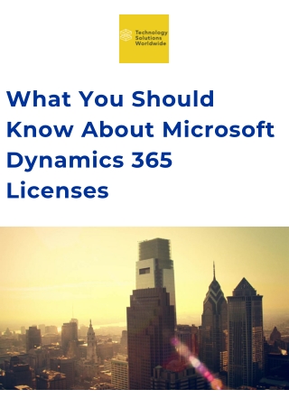 What You Should Know About Microsoft Dynamics 365 Licenses