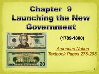 (1789-1800) American Nation Textbook Pages 276-295