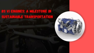 BS VI Engines A Milestone in Sustainable Transportation