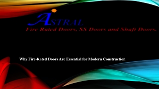 Why Fire-Rated Doors Are Essential for Modern Construction