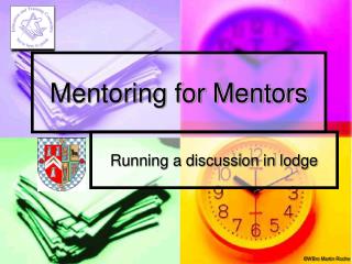 Mentoring for Mentors