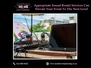 Appropriate Sound Rental Services Can Elevate Your Event To The Next Level