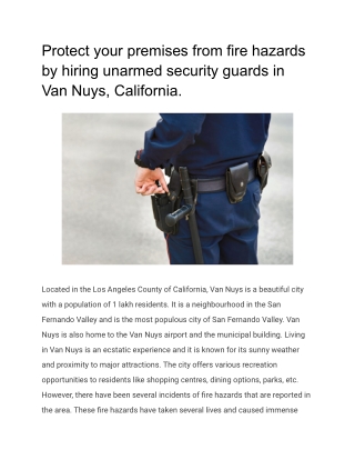 Protect your premises from fire hazards by hiring unarmed security guards in Van Nuys, California