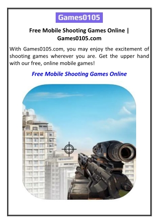 Free Mobile Shooting Games Online | Games0105.com