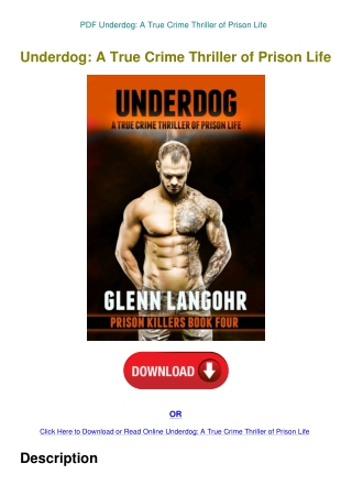 PDF Underdog A True Crime Thriller of Prison Life