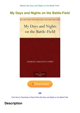 eBooks My Days and Nights on the Battle-Field