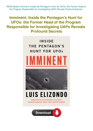 READ Books Imminent Inside the Pentagon's Hunt for UFOs the Former Head of the Program Responsible f