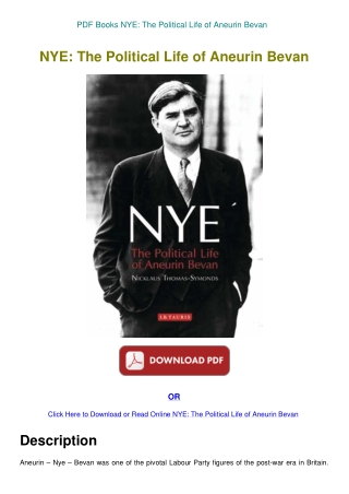 PDF Books NYE The Political Life of Aneurin Bevan
