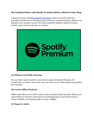 The Unlimited Music with Spotify Premium which is offered at Keys-Shop