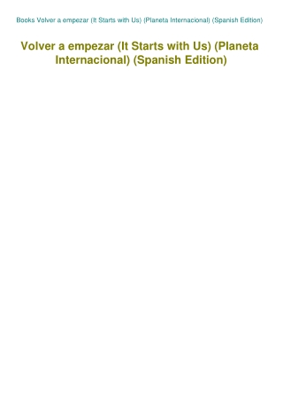 Books Volver a empezar (It Starts with Us) (Planeta Internacional) (Spanish Edition)