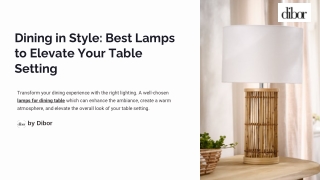 Dining in Style: Best Lamps to Elevate Your Table Setting