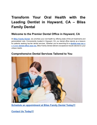 Transform Your Oral Health with the Leading Dentist in Hayward, CA – Bliss Family Dental